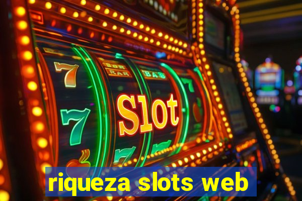 riqueza slots web
